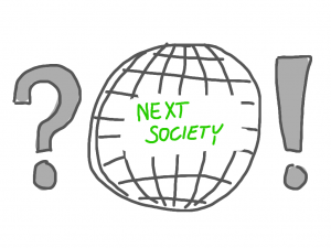 Next Society - Postheroisches Management - Nächste Gesellschaft