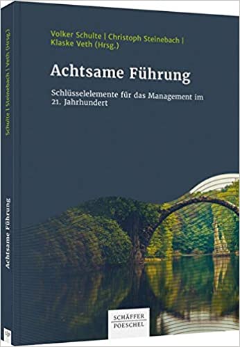 Rezension Achtsame Führung - Oliver Mack - xm-institute