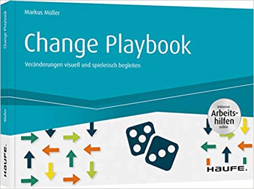 Markus Müller - Change Playbook - Rezension - Dr. Oliver Mack - xm-institute - Change Canvas