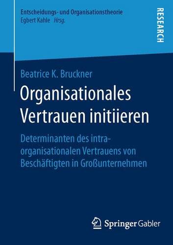 Brucker, Organisationales Vertrauen initiieren - Buchrezension - xm-institute - Dr. Oliver Mack