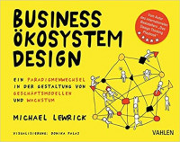 Business Ökosystem Design - Michael Lewrick - Rezension - xm-institute - Dr. Oliver Mack