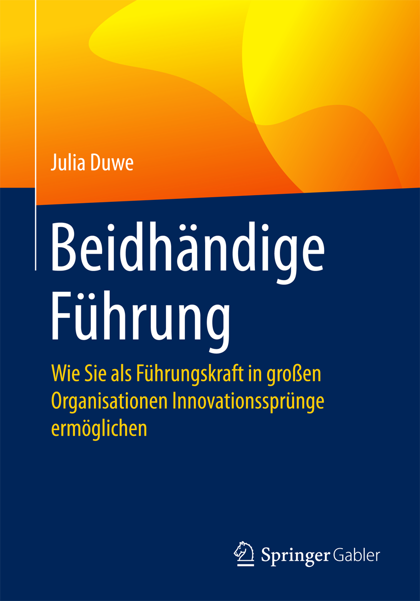 Duwe, Beidhändige Führung - Buchrezension - xm-institute - Dr. Oliver Mack