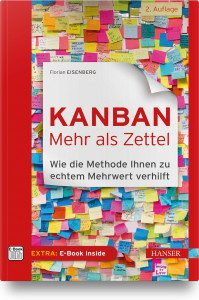 Kanban - Mehr als Zettel - Eisenberg - xm-institute - Rezension - Dr. Oliver Mack