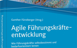 Agile Fürhungskräfteentwicklung - Günter Fürstenberger - Rezension - Dr. Oliver Mack - xm-institute