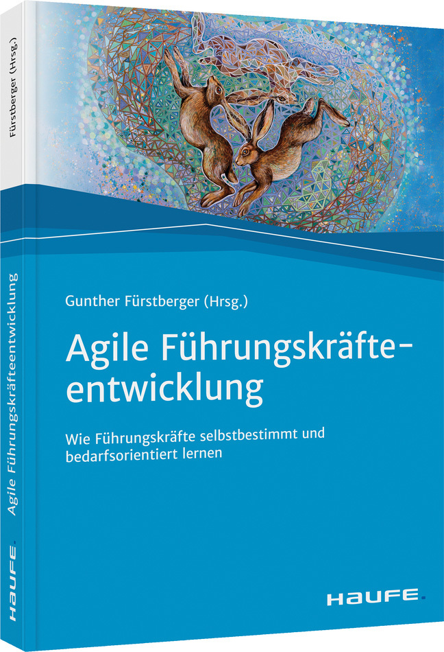 Agile Fürhungskräfteentwicklung - Günter Fürstenberger - Rezension - Dr. Oliver Mack - xm-institute