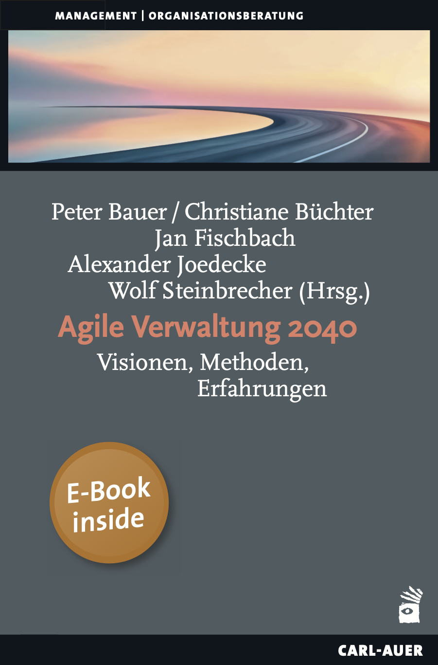 Bauer, Agile Verwaltung 2040 - Rezension - Dr. Oliver Mack - xm-institute