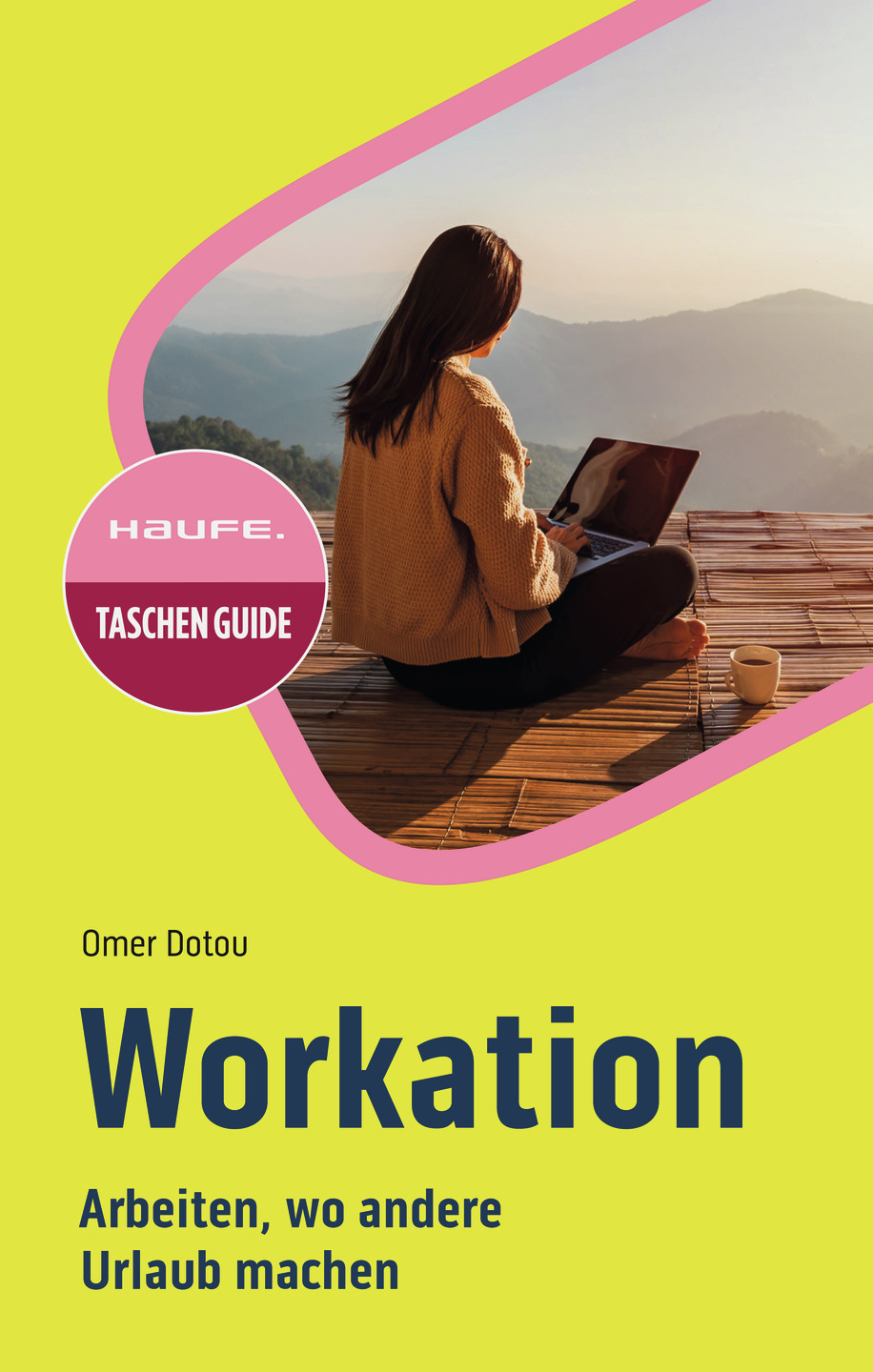Dotou - Workation - Rezension - Dr. Oliver Mack - xm-institute