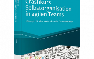 Eilers Haufe Crashkurs: Selbstorganisation in agilen Teams Rezension Dr. Oliver Mack - xm-institute