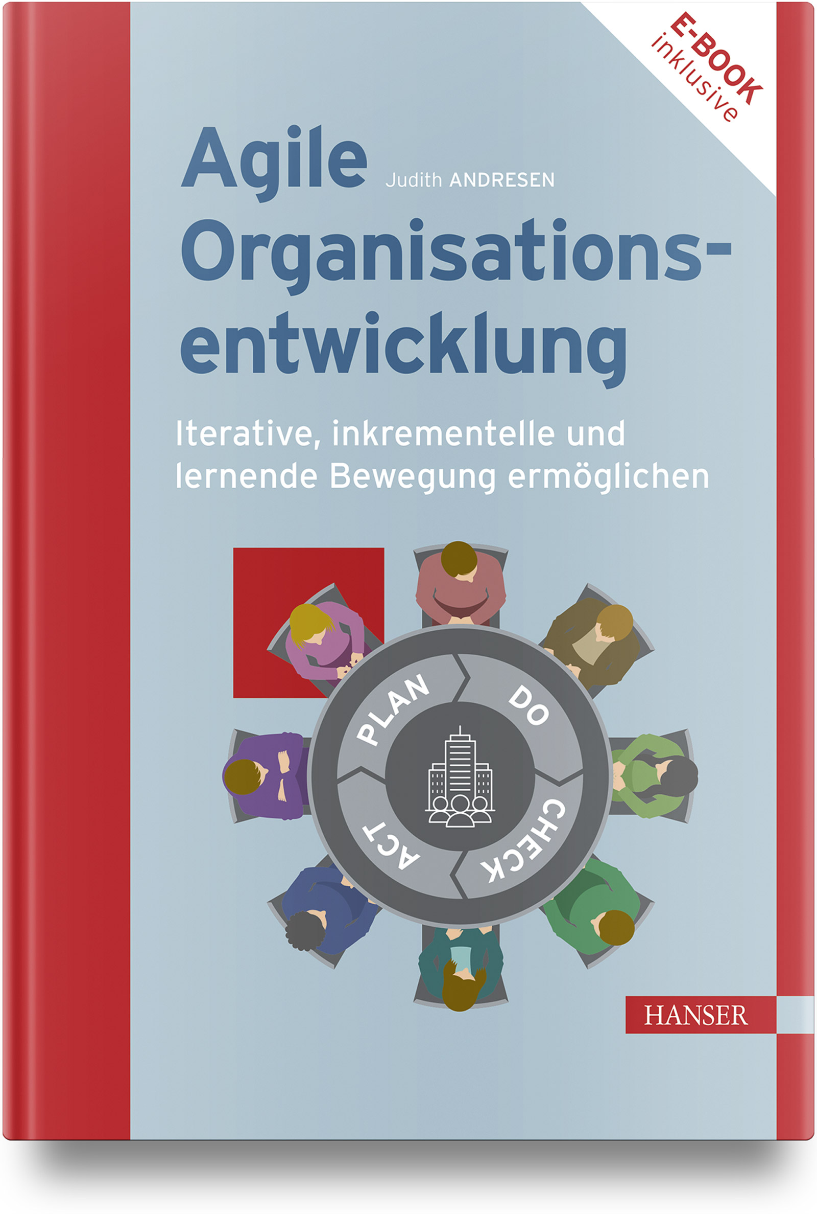 Agile Organisationsentwicklung - J. Andresen - Rezension - xm-institute - Dr. Oliver Mack