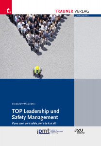 TOP Leadership und Safety Management - Herbert Willerth - Rezension - Dr. Oliver Mack - xm-institute