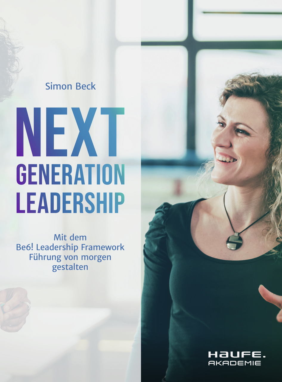 Next Generation Leadership - Simon Beck - Rezension - Dr. Oliver Mack - xm-institute