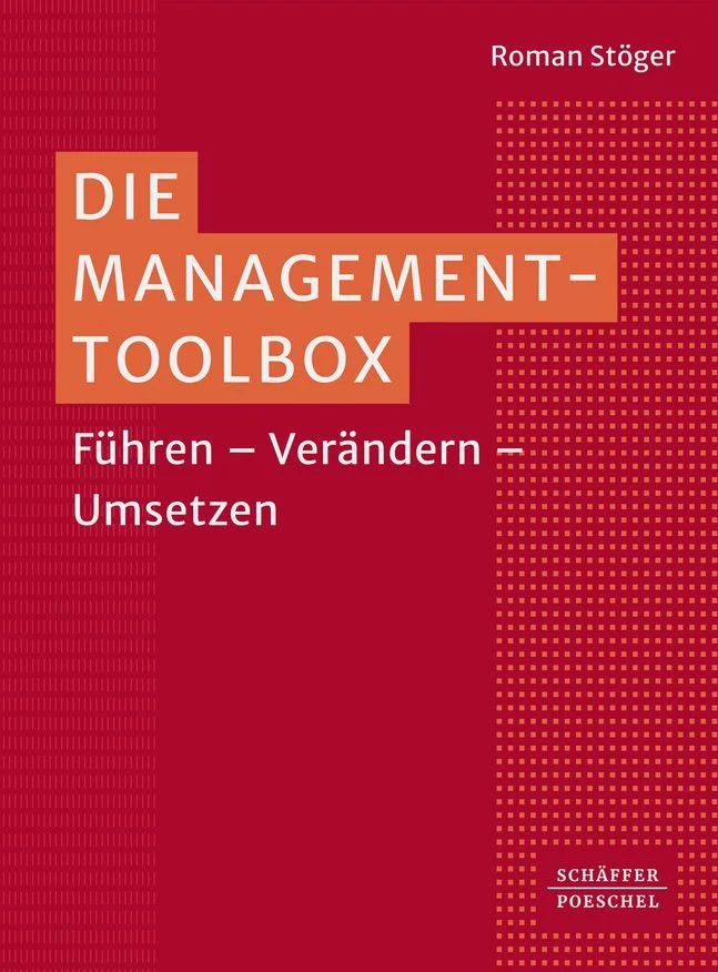 Die Management-Toolbox - Stöger - Rezension - Dr. Oliver Mack - xm-institute