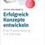 Erfolgreich Konzepte entwickeln - Ischebeck - Rezension - Dr. Oliver Mack - xm-institute