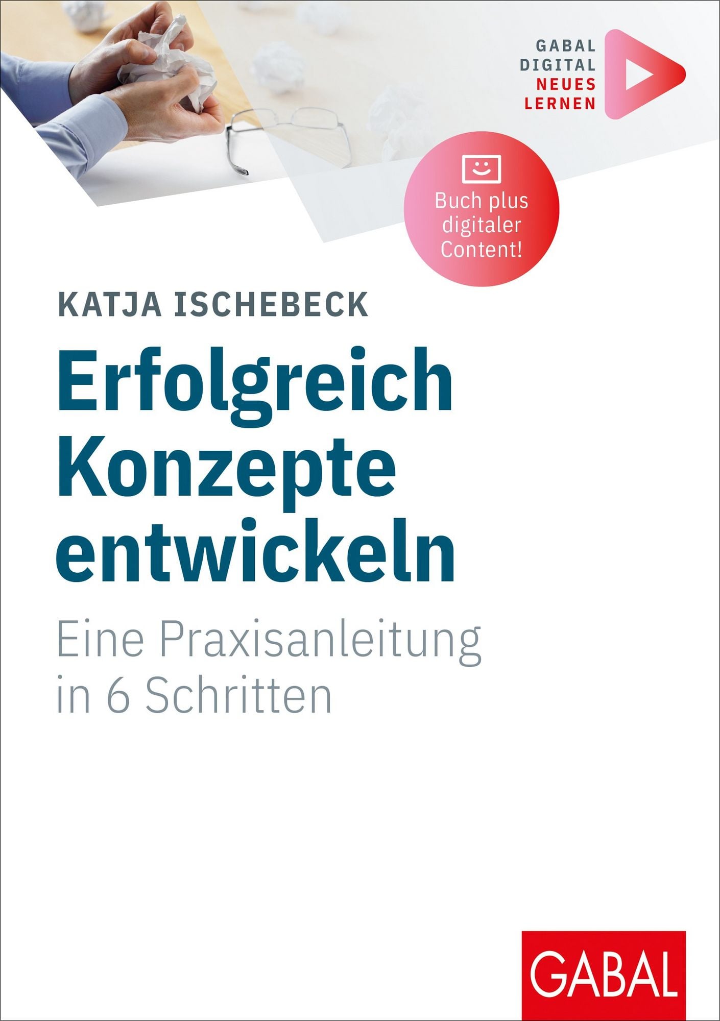 Erfolgreich Konzepte entwickeln - Ischebeck - Rezension - Dr. Oliver Mack - xm-institute