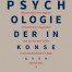 Psychologie der Inkonsequenz - Oliver Hoffmann - Rezension - Dr. Oliver Mack - xm-institute