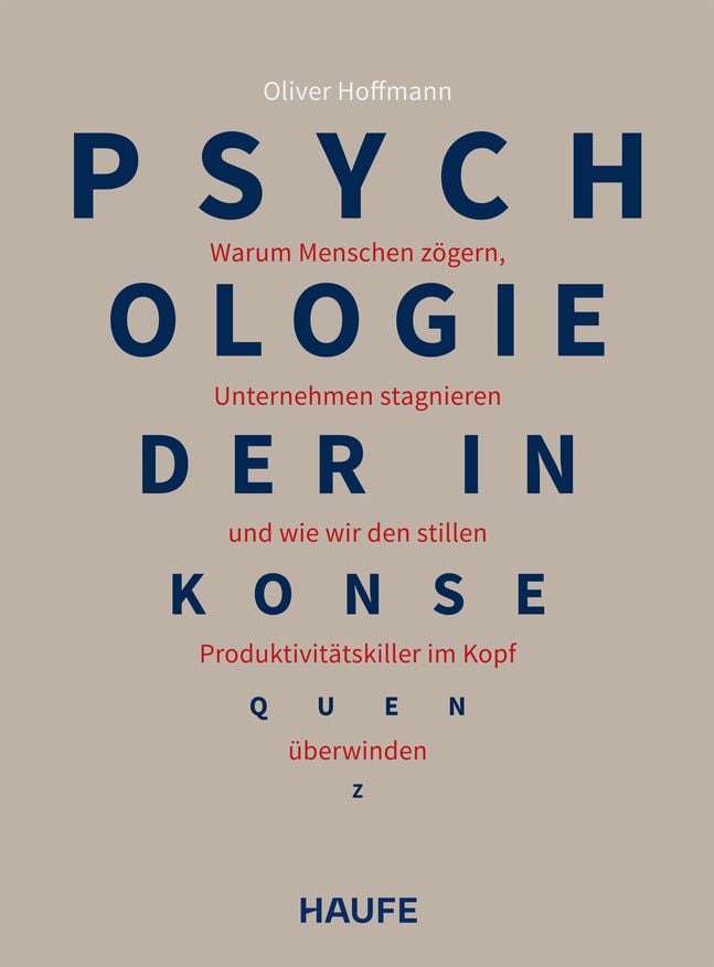 Psychologie der Inkonsequenz - Oliver Hoffmann - Rezension - Dr. Oliver Mack - xm-institute