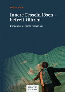 Steffen Elbert - Innere Fesseln lösen - befreit führen - Rezension - Dr. Oliver Mack - xm-institute
