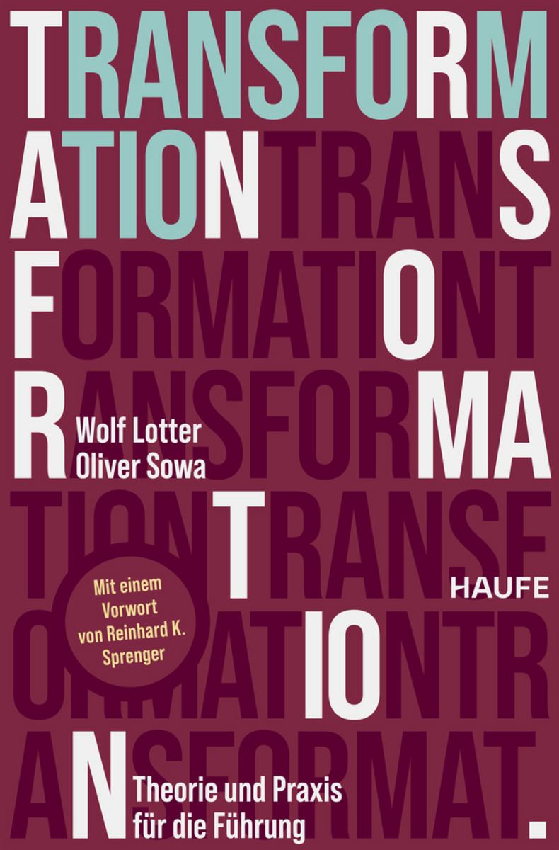 Transformation - Wolf Lotter - Rezension - Dr. Oliver Mack - xm-institute